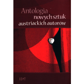 Antologia nowych sztuk austriackich autorów