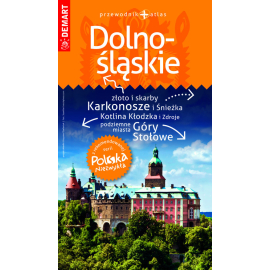Dolnośląskie. Przewodnik+atlas. Polska niezwykła