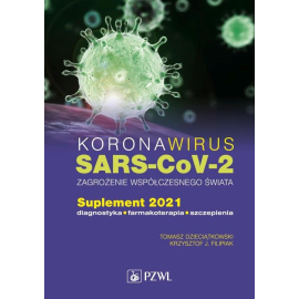 Koronawirus SARS-CoV-2 zagrożenie dla współczesnego świata