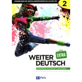 Weiter Deutsch 2 EXTRA Podręcznik