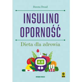 Insulinooporność Dieta dla zdrowia
