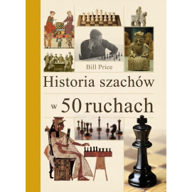 Historia szachów w 50 ruchach
