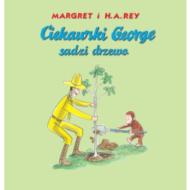 Ciekawski George sadzi drzewo