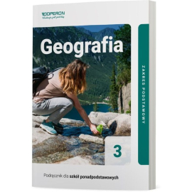 Geografia Podręcznik 3 Liceum I Technikum Zakres Podstawowy