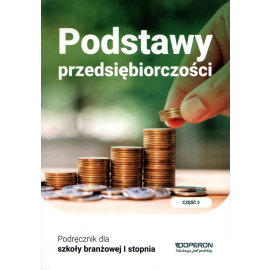 Podstawy przedsiębiorczości Podręcznik Część  2