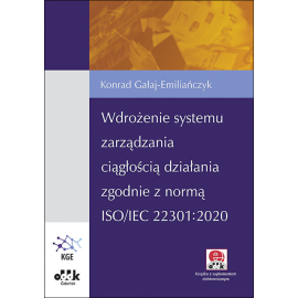 Wdrożenie systemu zarządzania ciągłością działania zgodnie z normą ISO/IEC 22301:2020