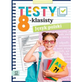 Testy 8-klasisty Język polski