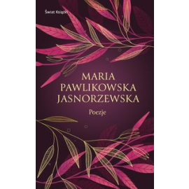 Poezje Pawlikowska-Jasnorzewska