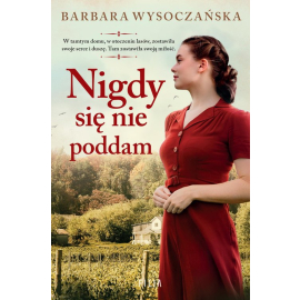 Nigdy się nie poddam