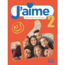 J'aime 2 Podręcznik do francuskiego dla młodzieży A2.1