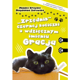 „Zrzędnik” czarnej kociczki o wdzięcznym imieniu Gracja