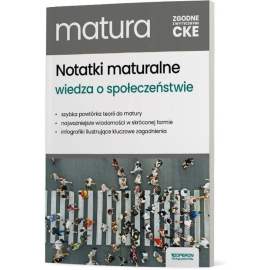 Matura 2025 Wiedza o społeczeństwie Notatki zakres rozszerzony