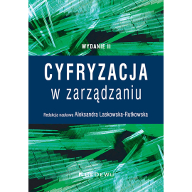 Cyfryzacja w zarządzaniu (Wyd. II)