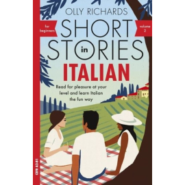 Short Stories in Italian for Beginners Volume 2