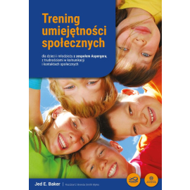 Trening umiejętności społecznych dla dzieci i młodzieży z zespołem Aspergera, z trudnościami w komunikacji i kontaktach społecznych