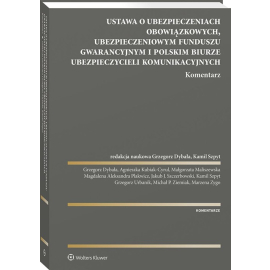Ustawa o ubezpieczeniach obowiązkowych, Ubezpieczeniowym Funduszu Gwarancyjnym i Polskim Biurze Ubezpieczycieli Komunikacyjnych