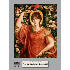 Dante Rossetti. Malarstwo światowe