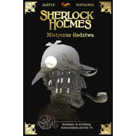 Komiksy paragrafowe Sherlock Holmes Mistyczne śledztwa