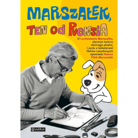 Marszałek, ten od Reksia