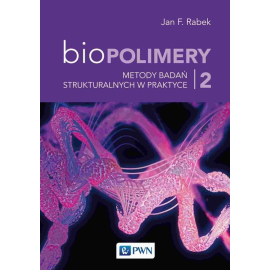 Biopolimery Tom 2