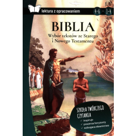 Biblia Wybór tekstów ze Starego i Nowego Testamentu