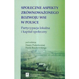 Społeczne aspekty zrównoważonego rozwoju wsi w Polsce