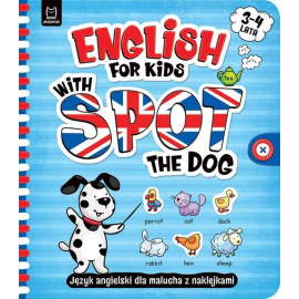 English for Kids with Spot the Dog 3-4 lata
