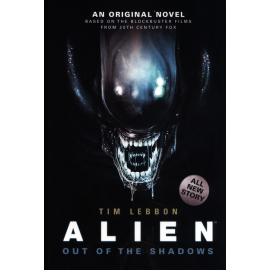 Alien - Out of the Shadows. Book 1