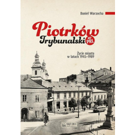 Piotrków Trybunalski w PRL