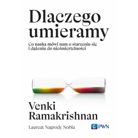 Dlaczego umieramy