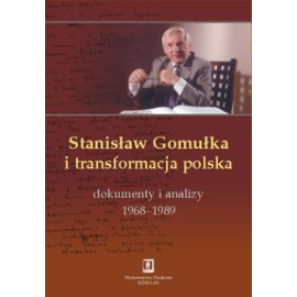 Stanisław Gomułka i transformacja polska