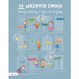12 ważnych emocji. Polscy autorzy o tym, co czujemy