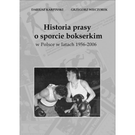 Historia prasy o sporcie bokserskim w Polsce w latach 1956-2006