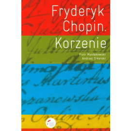 Fryderyk Chopin Korzenie