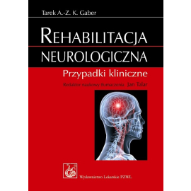 Rehabilitacja neurologiczna