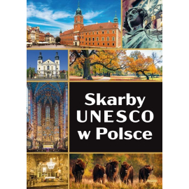 Skarby UNESCO w Polsce