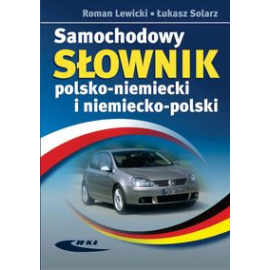 Samochodowy słownik polsko niemiecki i niemiecko polski