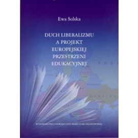 Duch liberalizmu a projekt europejskiej przestrzeni edukacyjnej