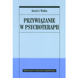 Przywiązanie w psychoterapii