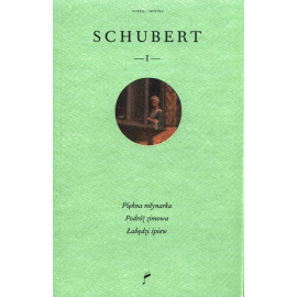 Schubert I Piękna młynarka Podróż zimowa Łabędzi śpiew