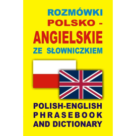 Rozmówki polsko angielskie ze słowniczkiem