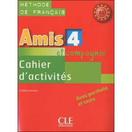 Amis et compagnie 4 Zeszyt ćwiczeń
