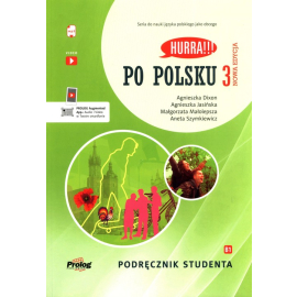 Hurra!!! Po polsku 3 Podręcznik studenta Nowa Edycja