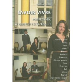 Savoir vivre Podręcznik w pilnych potrzebach