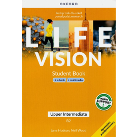 Life Vision Upper-Intermediate. Podręcznik + e-book + multimedia