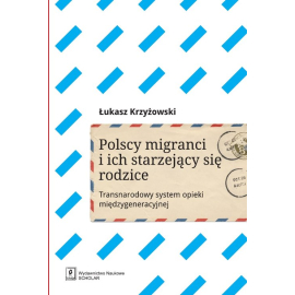 Polscy migranci i ich starzejący się rodzice