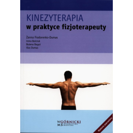 Kinezyterapia w praktyce fizjoterapeuty
