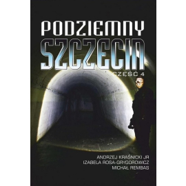 Podziemny Szczecin Część 4