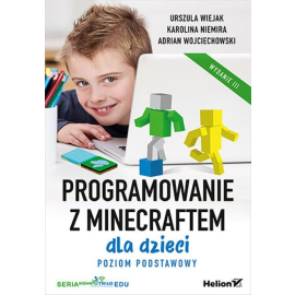 Programowanie z Minecraftem dla dzieci. Poziom podstawowy