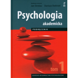 Psychologia akademicka Podręcznik Tom 1